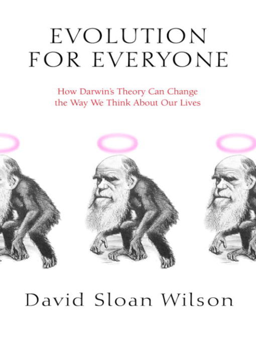 Title details for Evolution for Everyone by David Sloan Wilson - Available